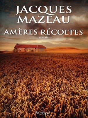 cover image of Amères récoltes